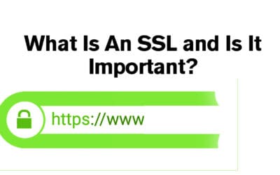 What Is An SSL Certificate and Why It’s Critical To Your Website Performing Well On Google